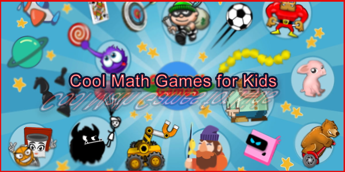 Cool Math Games For Kids 2023 FEATURE PIC  