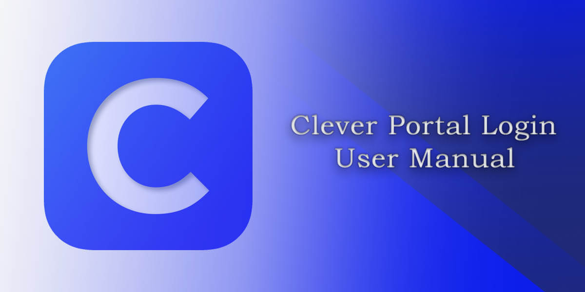 An Ultimate Clever Portal Login User Manual   An Ultimate Clever Portal Login User Manual Feature Pic 